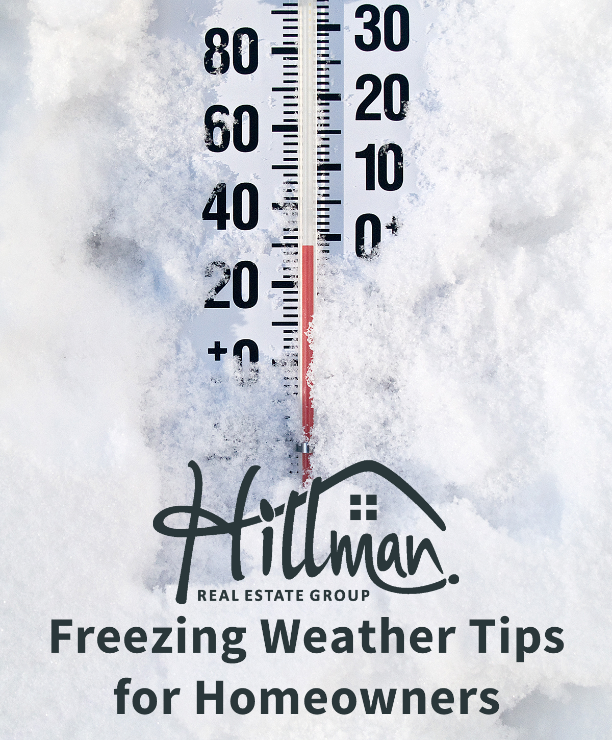 Hillman Real Estate Group shares winter weather tips for homeowners